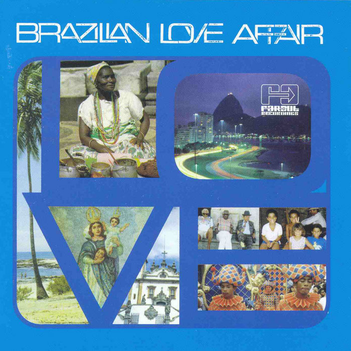 Brazilian Love Affair | Far Out Recordings