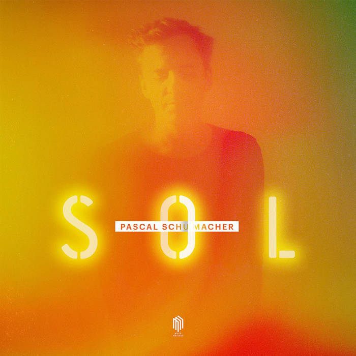 SOL
by Pascal Schumacher