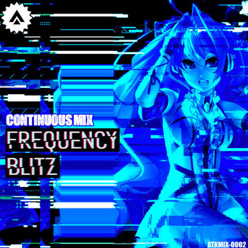 FREQUENCY BLITZ 5 / Attack The Music Attack Blitz The FREQUENCY
