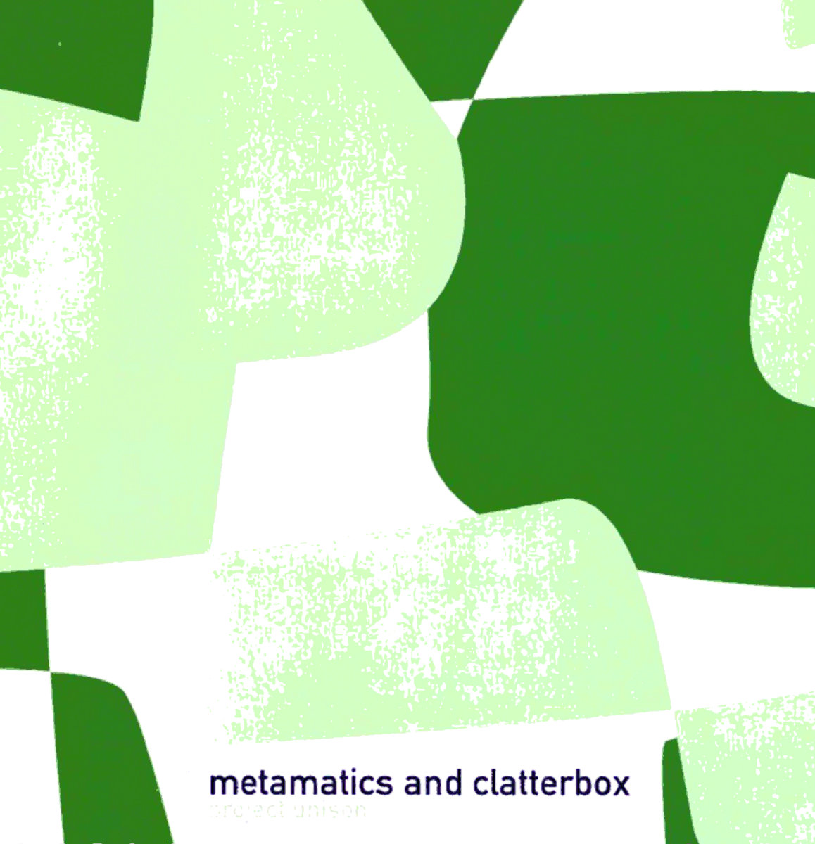 Project Unison Metamatics Clatterbox Metamatics project-unison-metamatics-clatterbox-metamatics