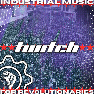 Industrial Music For Revolutionaries cover