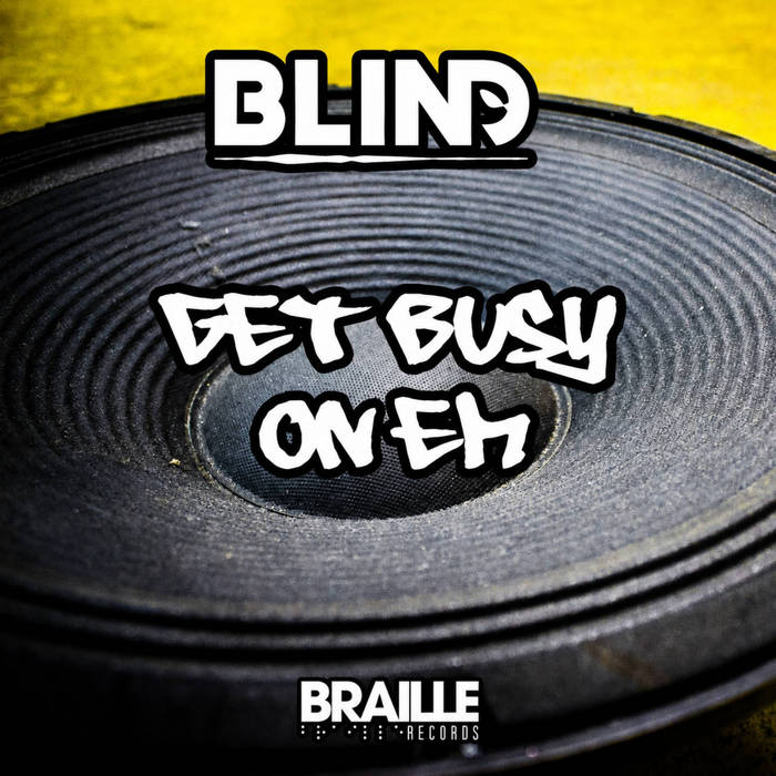 Get Busy On Em' by Braille Records