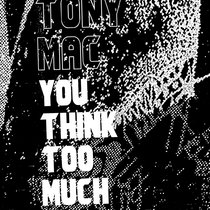 You Think Too Much cover art