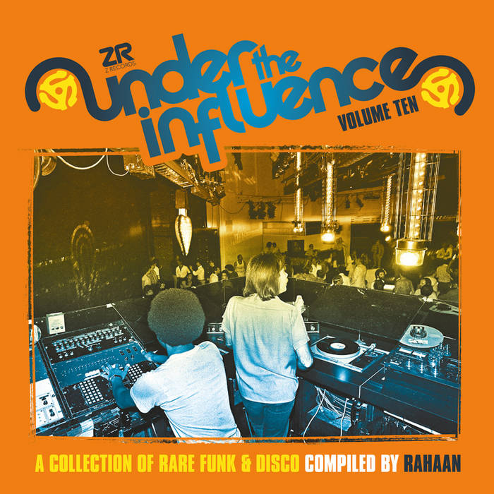英2LP Rahaan Under The Influence Volume Ten (A Collection Of Rar ZEDDLP057 Z Records 未開封 /00400 Under The Influence Vol.10 compiled by Rahaan | Various