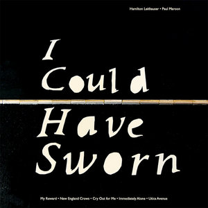 I Could Have Sworn -- digital versionHamilton Leithauser & Paul Maroon cover