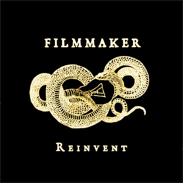 Reinvent Filmmaker