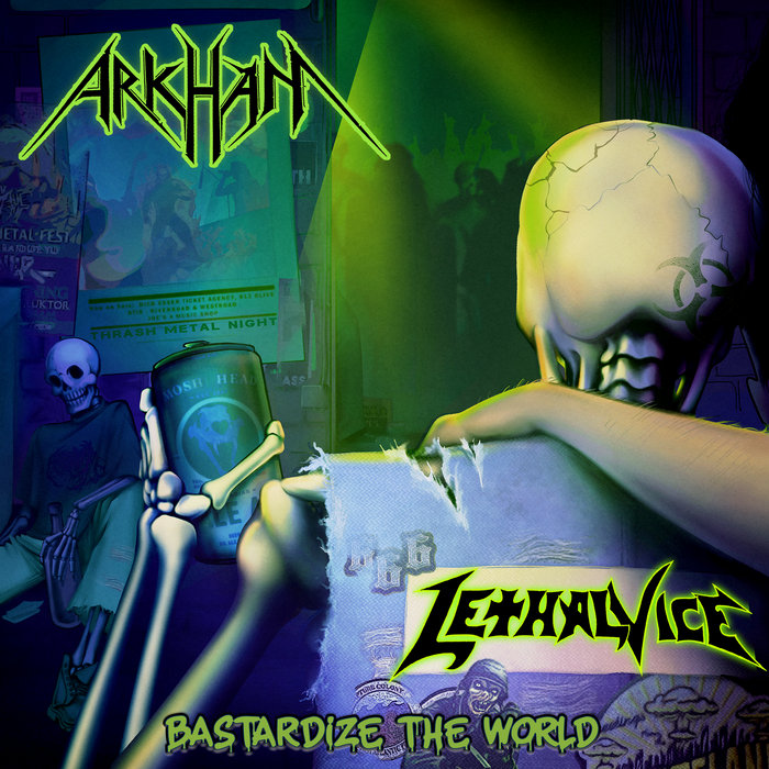 Bastardize The World Lethal Vice