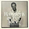 Random Act Of Love (Tee IllaSound Flip)