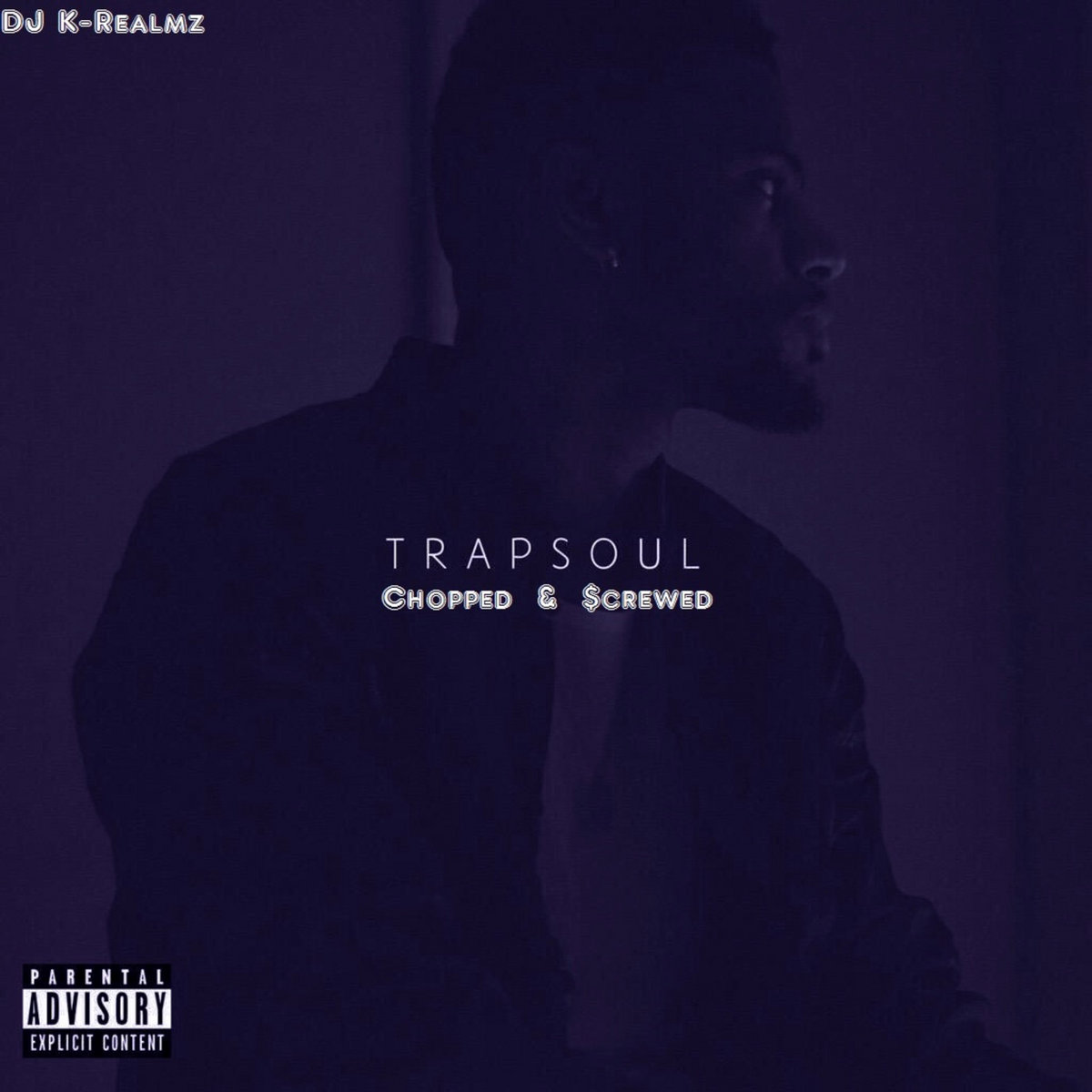 Trapsoul Chopped And Screwed Bryson Tiller Dj K Realmz