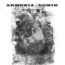 ARMENIA / VOMIR split album (2018) cover art