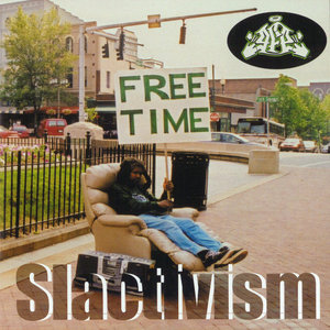 Granola Funk Express — Slactivism