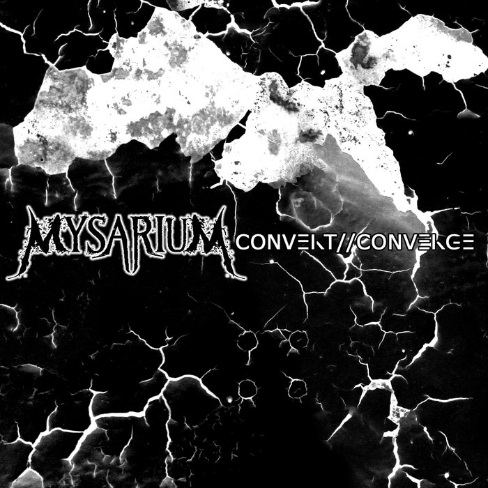 Convert//Converge [Bandcamp Exclusive] Mysarium