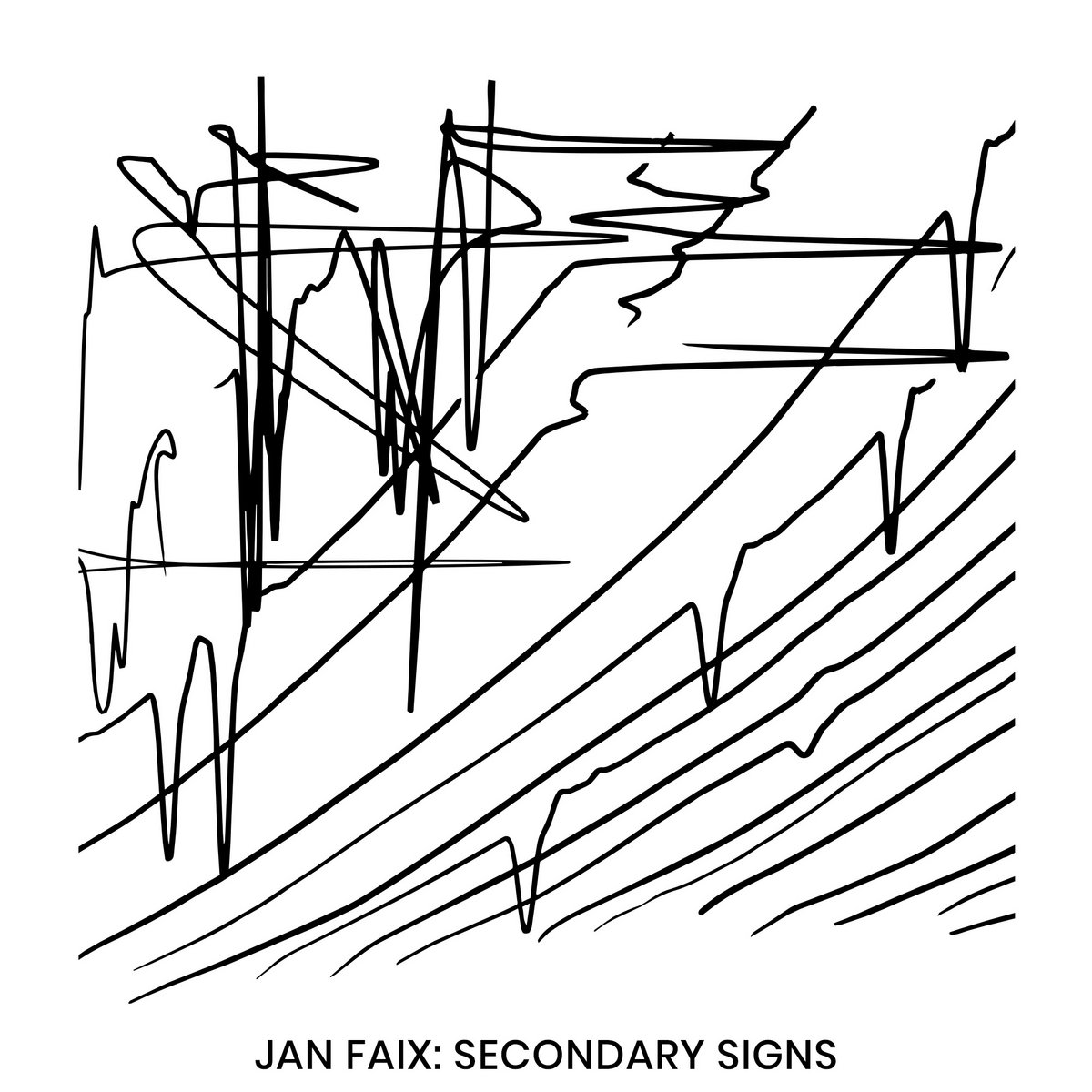 Jan Faix – Secondary Signs Jan Faix – Secondary Signs