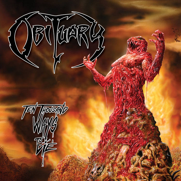 Ten Thousand Ways To Die | Obituary
