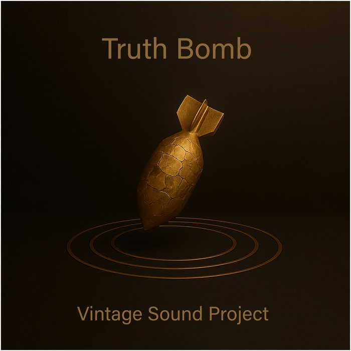 Truth Bomb Vintage Sound Project
