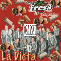 Banda Fresa - La Dieta (Chan Remix) cover art