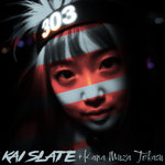 Kai Slate - 303 (feat. Kana Muza Tokasu)