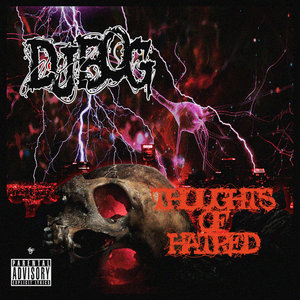 D.J. BOG - THOUGHTS OF HATRED cover