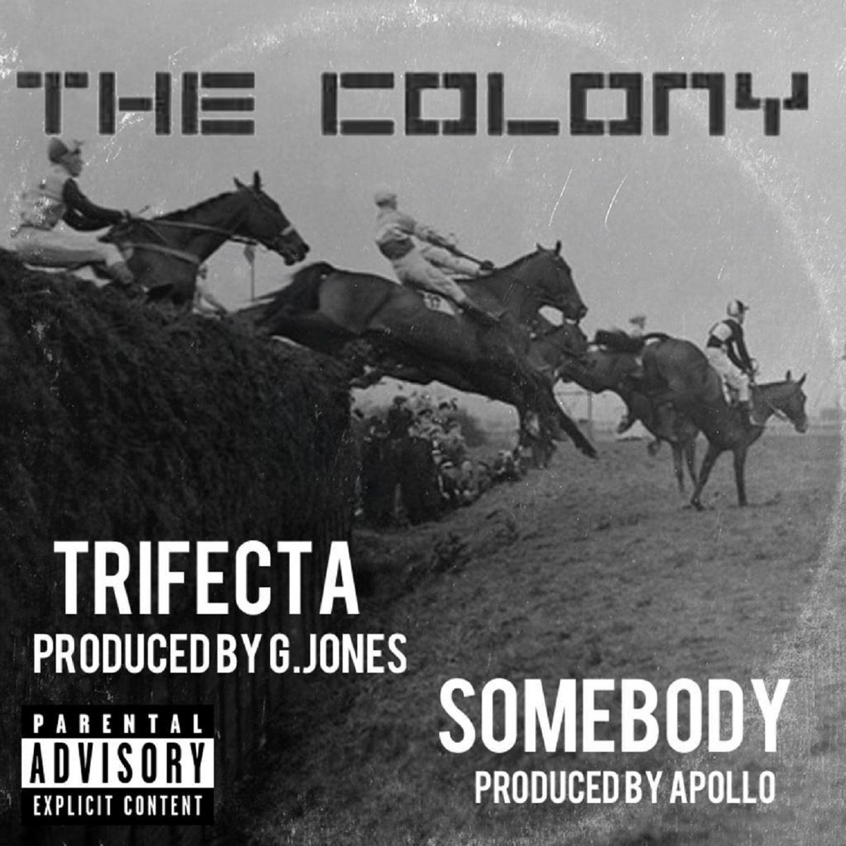 Trifecta Somebody The Colony