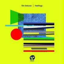 Tim Deluxe — Feelings