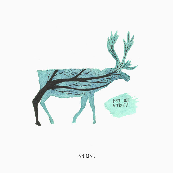 Animal | Make Like a Tree