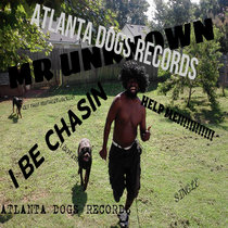 I BE CHASIN cover art