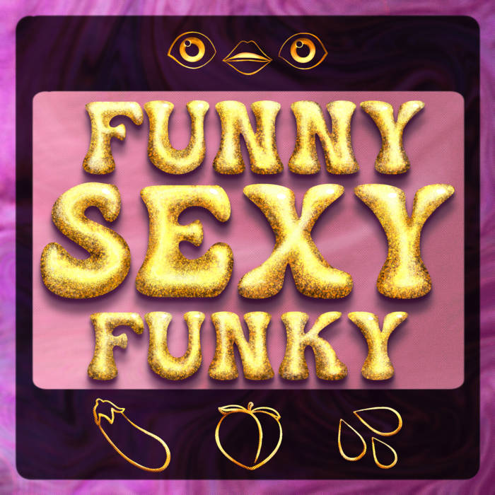 Funny | Sexy | Funky | Matt's House of Music