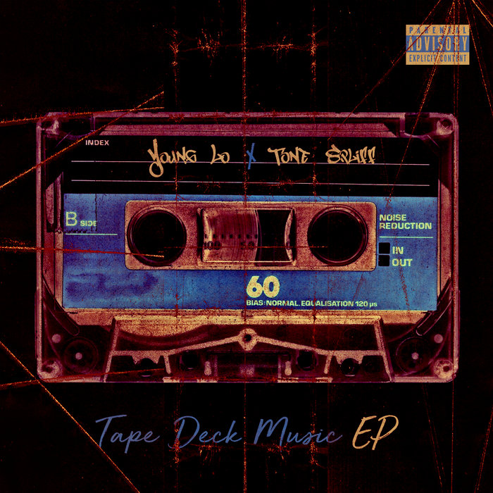 Tape Deck Music EP Young Lo & Tone Spliff Tone Spliff