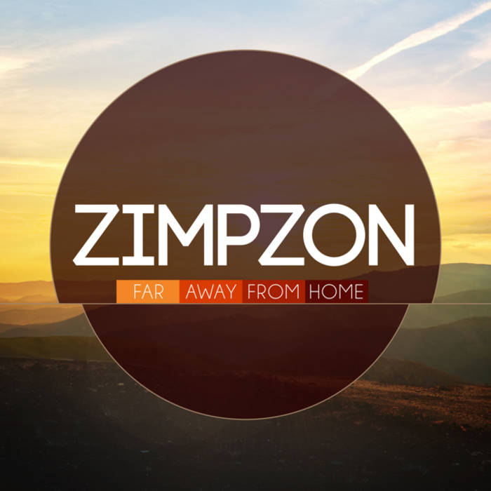 Far Away From Home | Zimpzon