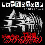 EXTRATONE Sampler Vol.2 (BREAKE The SPEEED)