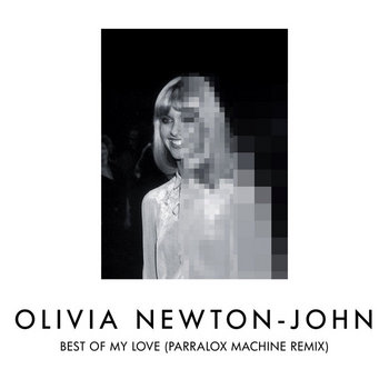 Olivia Newton-John - Best Of My Love (Parralox's Machine Remix) 