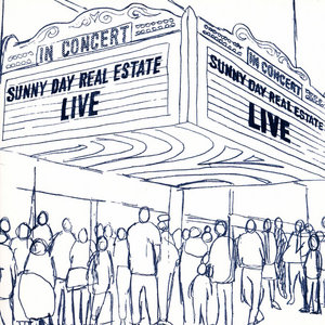 Sunny Day Real Estate — Live
