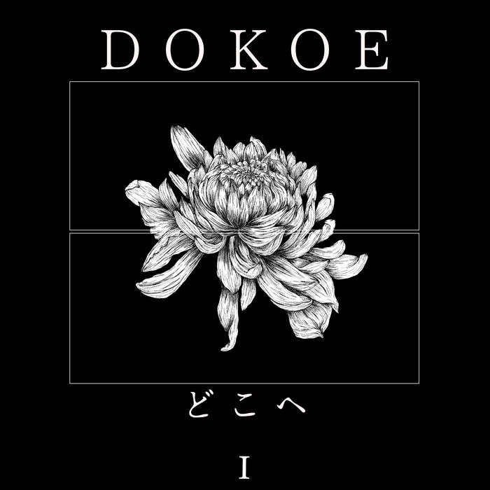 Vol. I | dokoe