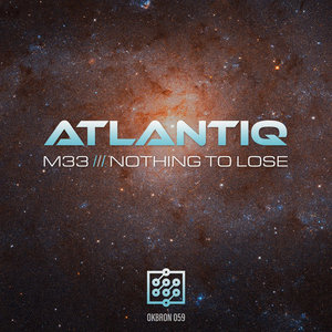 M33 / Nothing To Lose (digital edition)Atlantiq cover