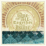 One & All, Together, For Home (Folk)