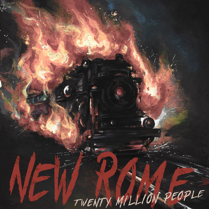 New Rome | Twenty Million People