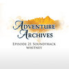 Adventure Archives Episode 21 Original Soundtrack