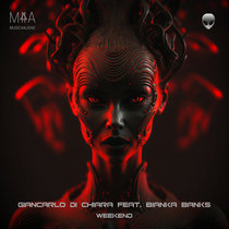 Music4Aliens — Giancarlo Di Chiara feat. Bianka Banks - Weekend