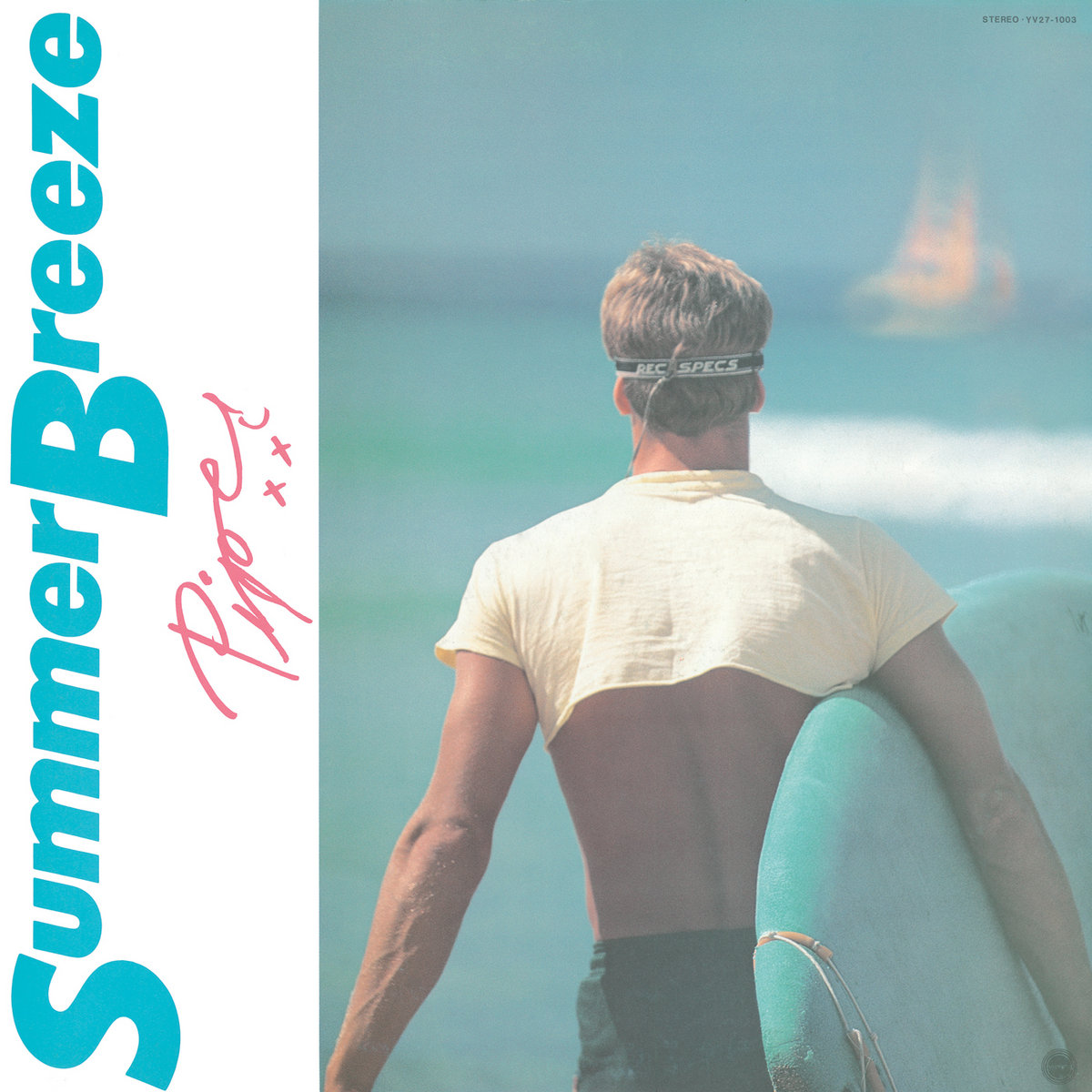 Summer Breeze【2023 RECORD STORE DAY BLACK FRIDAY 限定盤