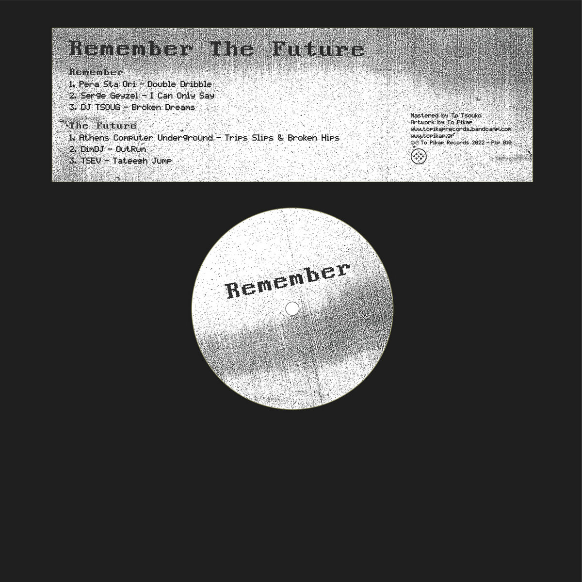 Remember The Future | V/A | To Pikap Records