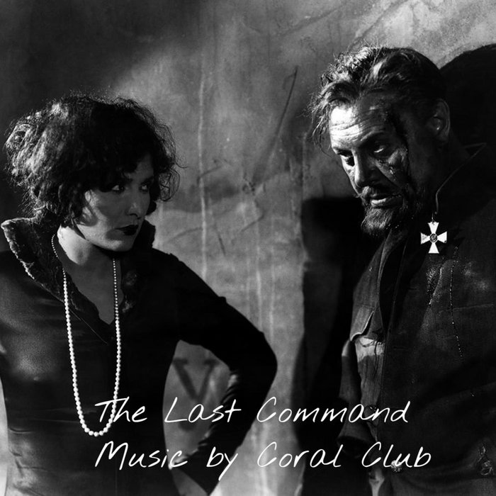 The Last Command Coral Club