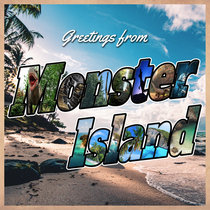 Greetings from Monster Island cover art
