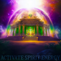 Activate Spirit Energy • Powerful 528Hz Music • 1 Hour Immersive Meditation Ambience cover art