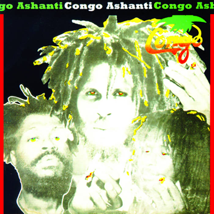 洋楽 The Congos - Congo Ashanti Congo Ashanti | The Congos | VP Records