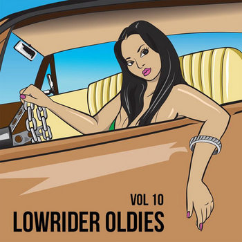 Lowrider Oldies 10 | MusicGuy