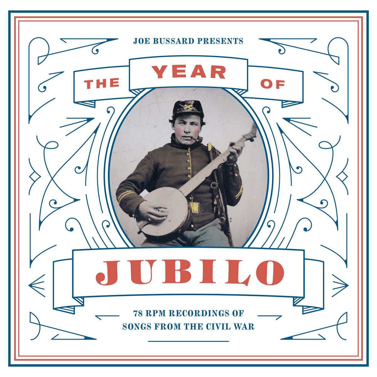 Joe Bussard presents: The Year of Jubilo - 78 RPM Recordings