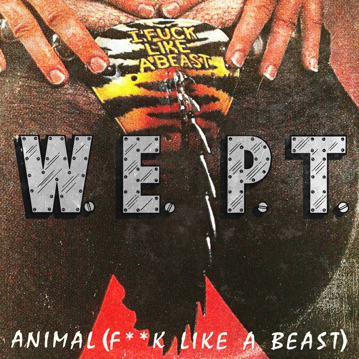 Animal (Fuck Like a Beast - W.A.S.P. cover) | Jesus Wept