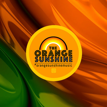 Music | Orange Sunshine