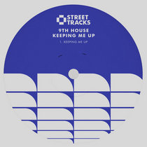 9th House — Keeping Me Up