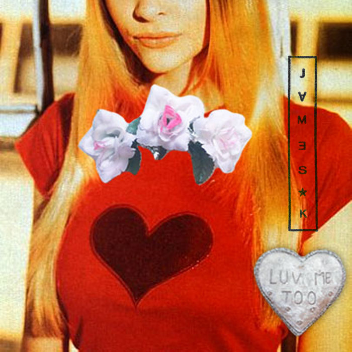 Luv Me Too | james K